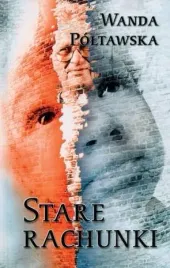 stare-rachunki-wanda-poltawska