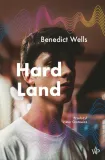 hard-land-benedict-wells