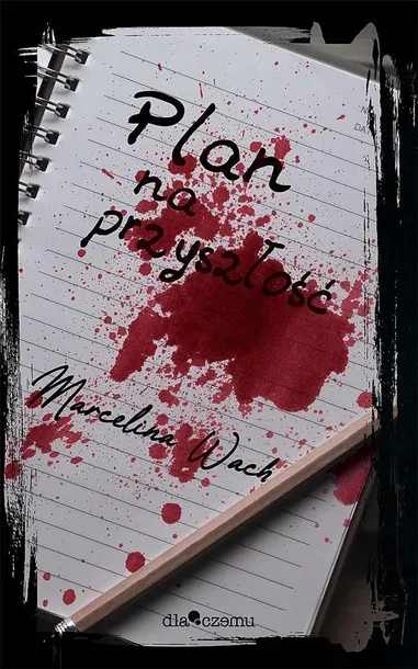 plan-na-przyszlosc-marcelina-wach