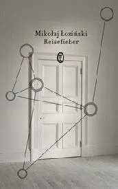reisefieber-mikolaj-lozinski