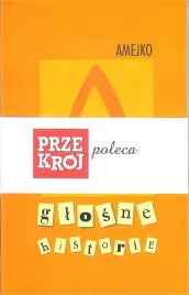 glosne-historie-lidia-amejko