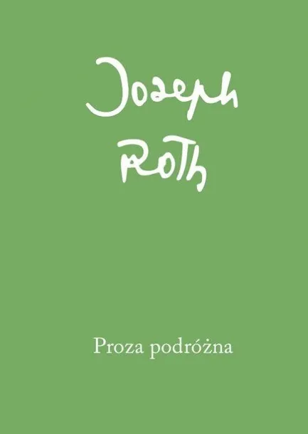 proza-podrozna-joseph-roth