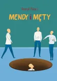 mendy-i-mety-henryk-palarz
