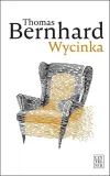 wycinka-ekscytacja-thomas-bernhard