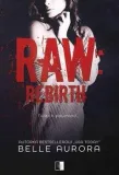 raw-rebirth-belle-aurora