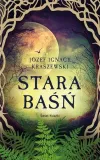 stara-basn-jozef-ignacy-kraszewski