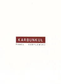 karbunkul-pawel-kobylewski
