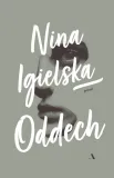 oddech-nina-igielska