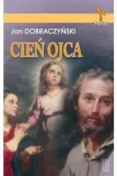 cien-ojca-jan-dobraczynski