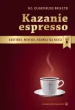 kazanie-espresso-rok-b-ks-eugeniusz-burzyk