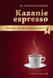 kazanie-espresso-rok-b-ks-eugeniusz-burzyk