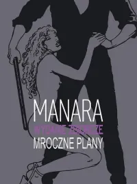 mroczne-plany-milo-manara