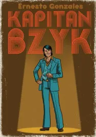 kapitan-bzyk-ernesto-gonzales