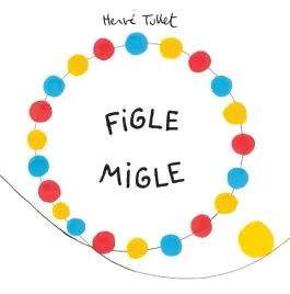 figle-migle-tw-herve-tullet