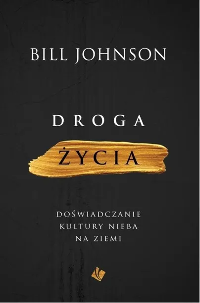 droga-zycia-bill-johnson