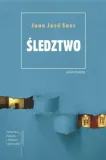 sledztwo-juan-jos-saer