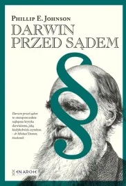 darwin-przed-sadem-br-phillip-e-johnson