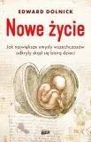 nowe-zycie-edward-dolnick