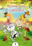 trzymaj-sie-cukierku-waldemar-cichon