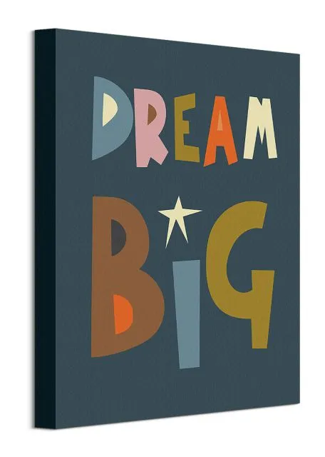 dream-big-obraz-na-plotnie-30x40-cm