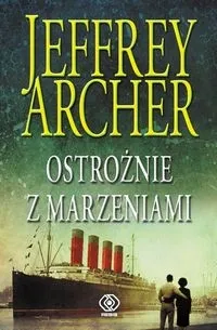 ostroznie-z-marzeniami