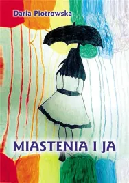 miastenia-i-ja-daria-piotrowska