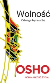 wolnosc-odwaga-bycia-soba-osho