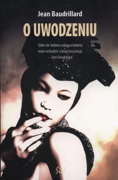 o-uwodzeniu-jean-baudrillard