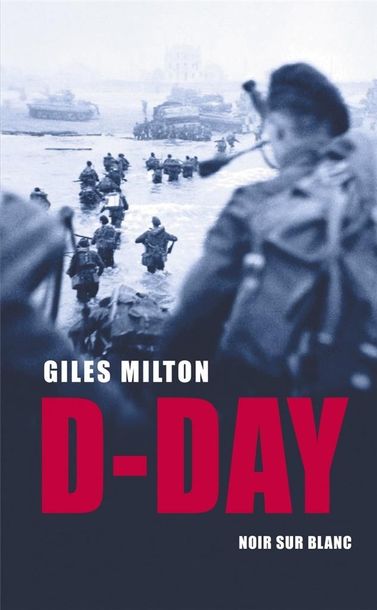 D-Day Giles Milton-Zdjęcie-0