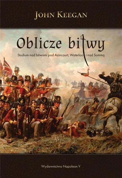 oblicze-bitwy-john-keegan