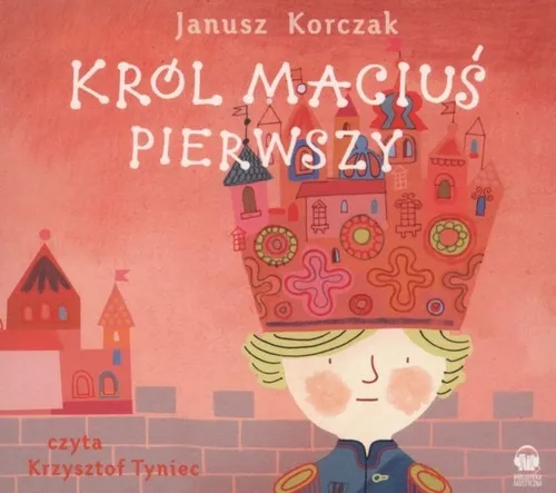 krol-macius-pierwszy-audiobook