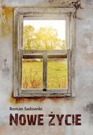 nowe-zycie-roman-sadowski