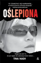 oslepiona-tina-nash