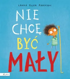 nie-chce-byc-maly