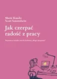 jak-czerpac-radosc-z-pracy