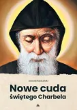 nowe-cuda-swietego-charbela