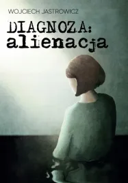 diagnoza-alienacja