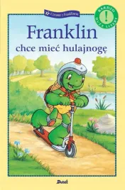 franklin-chce-miec-hulajnoge