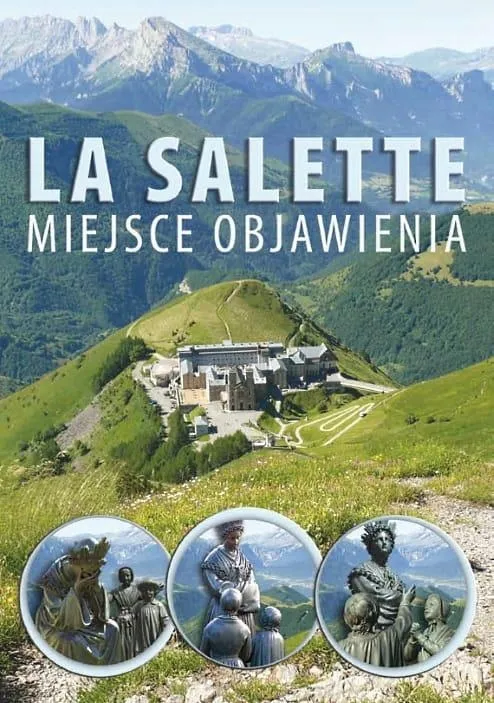 la-salette-miejsce-objawienia