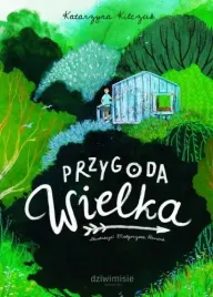 przygoda-wielka
