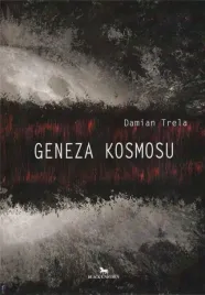 geneza-kosmosu-damian-trela