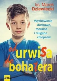 od-urwisa-do-bohatera