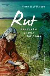 przyjazn-droga-do-boga-rut
