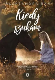 kiedy-szukam