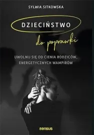 dziecinstwo-do-poprawki