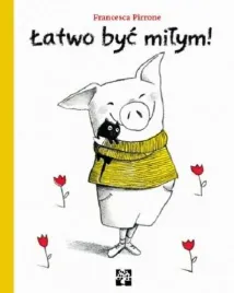 latwo-byc-milym