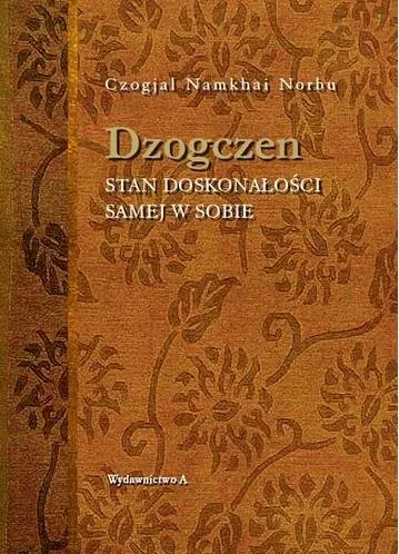 dzogczen-stan-doskonalosci-samej-w-sobie