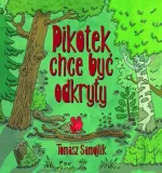 pikotek-chce-byc-odkryty