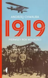 1919-pierwszy-rok-wolnosci