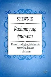 spiewnik-radujmy-sie-spiewem